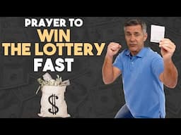 PRAYER TO WIN THE LOTTERY FAST