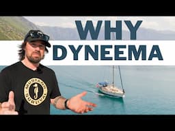 Dyneema for cruising sailors. Why should we care?