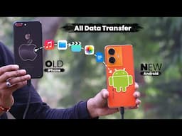 All Data Transfer to New Phone | iPhone to Android Photos, File, Music, Videos Transfer 2024