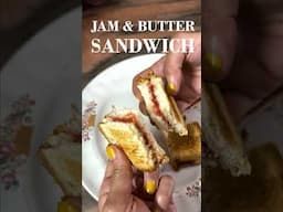 BETWEEN THE SLICES - Episode 35 Jam and Butter Sandwich #sandwich #betweentheslices #shorts