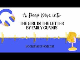 Deep dive into The Girl in the Letter by Emily Gunnis