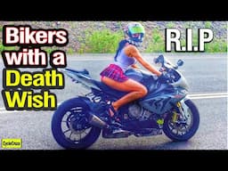 Motorcycle Riders With a DEATH WISH