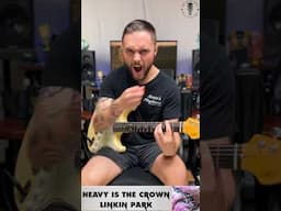 👑HEAVY IS THE CROWN👑 - Linkin Park Guitar Cover 2024 #linkinpark #mikeshinoda #guitar