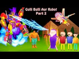 Gulli Bulli Aur Robot Part 2 | Gulli Bulli | Cartoon | Horror Story | Zombies Alien Cartoon