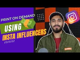 500$ Per day Print on Demand Using Instagram Influencers in 2022 - Full Beginners Guide