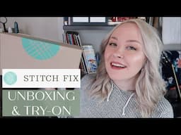 STITCH FIX || UNBOXING & TRY-ON - APRIL 2022