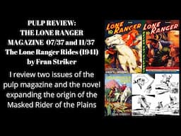 The Lone Ranger Rides and Pulp Magazine issues Pulp Book Review