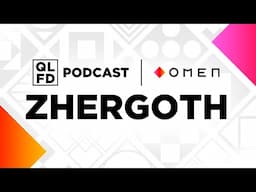 Benjamin ''Zhergoth' Sanchez - QLFD Podcast S01E01 - brought to you by OMEN