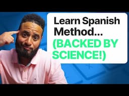 How To Learn Spanish Faster... FORREAL THIS TIME! (Backed By Science)