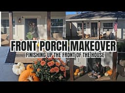 Small home makeover! FINISHING the porch! Day in the life vlog.