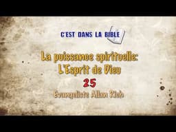 LA PUISSANCE DE DIEU: 1: LE SAINT ESPRIT (C’est Dans La Bible CDLB 25) Allan Rich