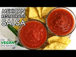 Mexican Restaurant Style Salsa | El Nopal Copycat Salsa | The Vegan Test Kitchen