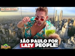 São Paulo: Travel Guide for LAZY Tourists 2024! 🇧🇷| When You Don't Have Time or Energy