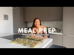 MEAL PREP / Healthy & Balanced Easy Recipes