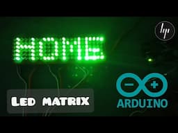 LED Scrolling Display using Arduino