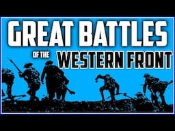 GCSE History: Great Battles of the Western Front | Verdun, Somme & Passchendaele (2018)