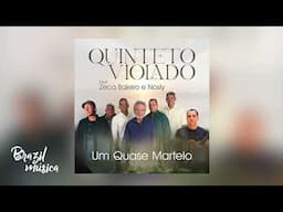 Quinteto Violado Part. Zeca Baleiro E Nosly - Um Quase Martelo - Single