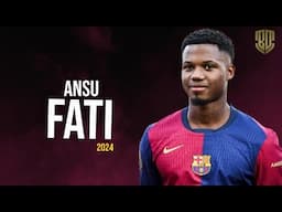 Ansu Fati - The Magician is Back | Goals & Skills 2024