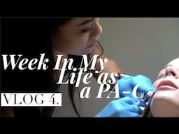 Vlog 4. A Week In My Life as a Physician Assistant