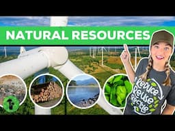 Natural Resources | Renewable & Nonrenewable Resources