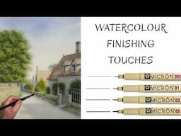 The Finishing Touches In Watercolour Using Ink