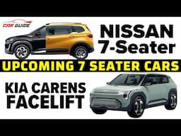 Upcoming 7 Seater MPV Family Cars in India 🔥 Kia Carens Facelift - Nissan Triber Based MPV 🔥