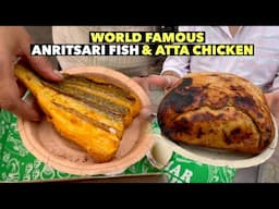 अमृतसरी फिश & WORLD FAMOUS आटा चिकन इन AMRITSAR | AMRITSARI FISH & ATTA CHICKEN | STREET FOOD PUNJAB