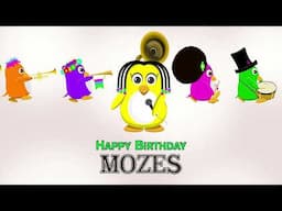 Mozes, Happy Birthday to you!