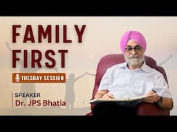 Family First Session | Tuesday Session | Dr. JPS Bhatia | The Hermitage Rehab