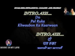 Do Pal Ruka For Male With Lata Ji Voice Karaoke With Scrolling Lyrics Eng. & हिंदी