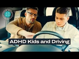 ADHD Kids & Driving