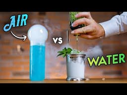 Air vs Water - Elements as Cocktails?!