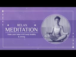 RELAX AND REBOOT YOUR SYSTEM MEDITATION