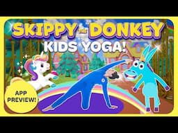 New! Skippy the Donkey | Yoga Adventure! (App Preview)