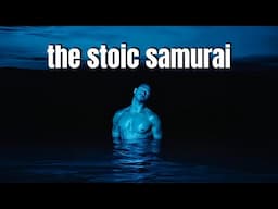 how to become a stoic samurai - maximize your true potential