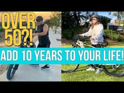 Ebike Health Benefits for Seniors Over 50! Add 10 Years to Your Life!