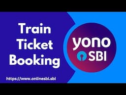 Yono se Train Ticket Booking