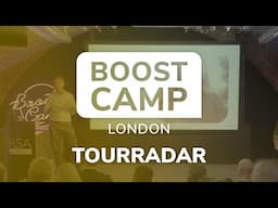 Boost Camp London 2024 | TourRadar