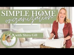 Simple Steps to an Organized Home with Shira Gill