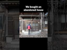 We bought an abandoned house in Japan for $20,000 #akiya #japan