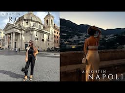 A DAY IN ROME A NIGHT IN NAPOLI ITALY | Alessandra Rosa