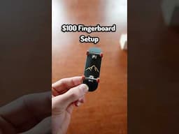 $100 PRO Fingerboard Setup🖤