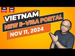 Vietnam's New E-Visa Portal: Simplified Travel, Apply Faster from November 11!”- अब आसान और तेज़!"