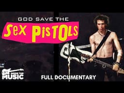 God Save The Sex Pistols | Full Punk Documentary | Sid Vicious | Johnny Rotten