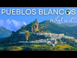 Discover the BEST of Spanish Pueblos Blancos