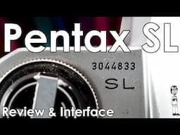 Pentax Spotmatic SL Tutorial 1: Interface and Walkthrough