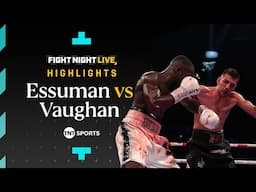 THE ENGINE SHOWS HIS CLASS 💥 | Ekow Essuman vs. Ben Vaughan | Fight Night Highlights #DaviesMasoud