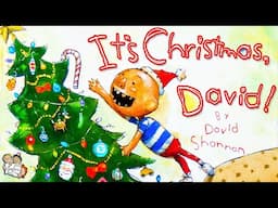 IT'S CHRISTMAS, DAVID! KIDS BOOKS READ ALOUD | 🎄 CHRISTMAS BEDTIME STORY | BY DAVID SHANNON