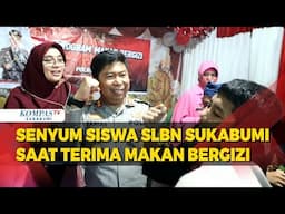 Senyum Siswa SLBN Sukabumi Saat Terima Makan Bergizi