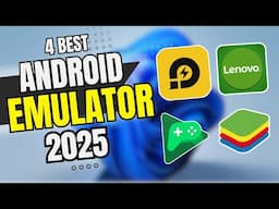 4 Best Android EMULATORS for PC✔ in 2025